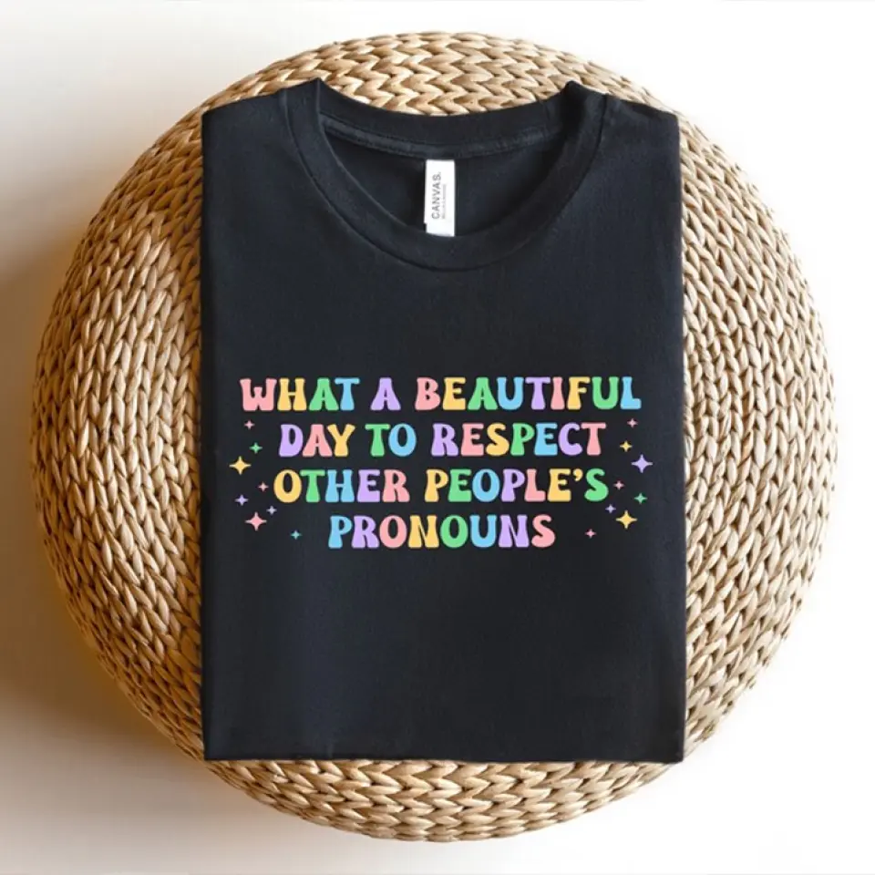 What A Beautiful Day Tshirt LGBT Gift - Image 6