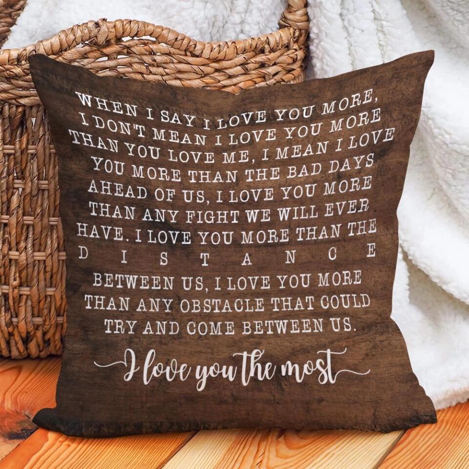 When I Say I Love You More Couple Saying, Custom Name Photo And Date, Personalized Pillow Gift For Anniversary - Image 5