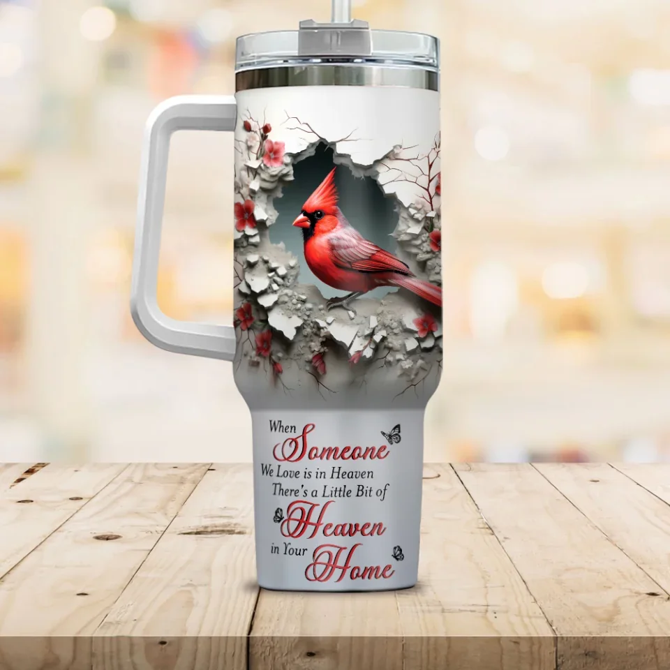 When Someone We Love Is In Heaven - 40oz Tumbler - Memorial Gifts - Remembrance Gifts For Loss Of Mother Father - Image 7