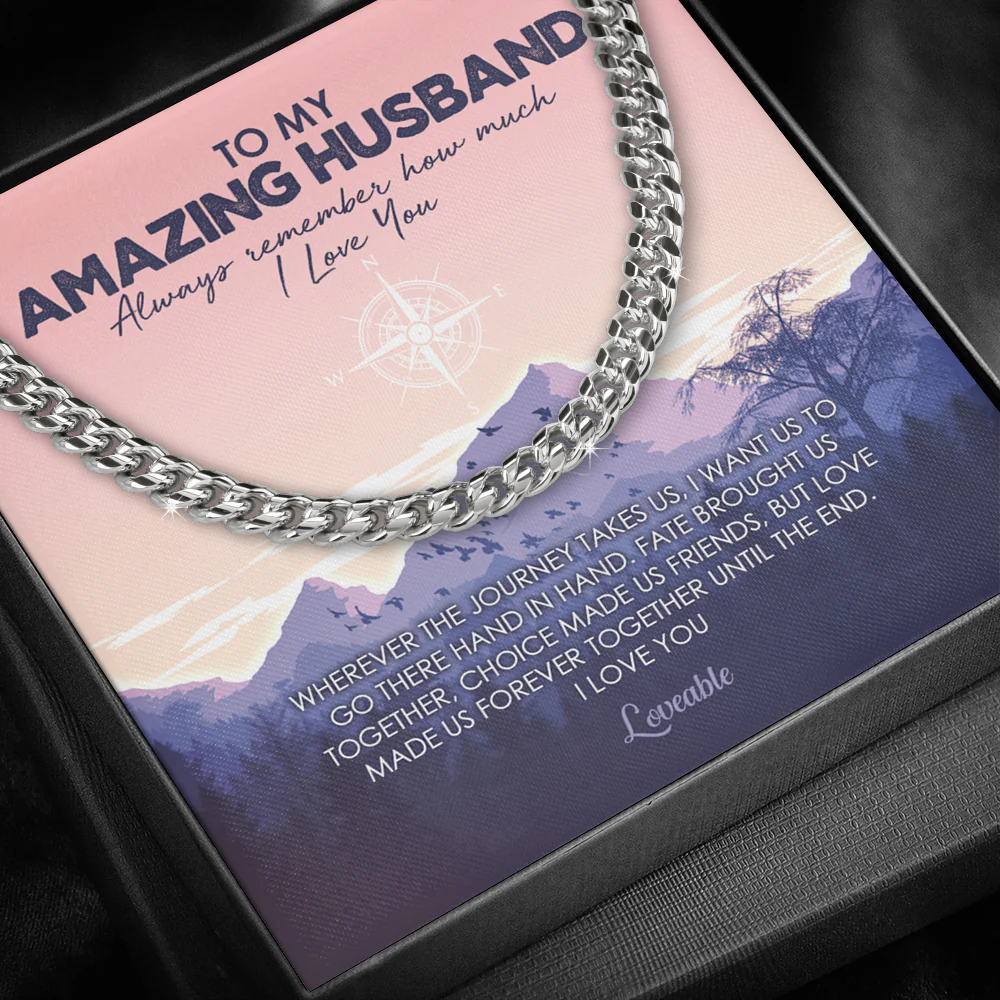 Wherever The Journey Takes Us, I Want Us Go There Hand In Hand Cuban Link Chain - Image 3