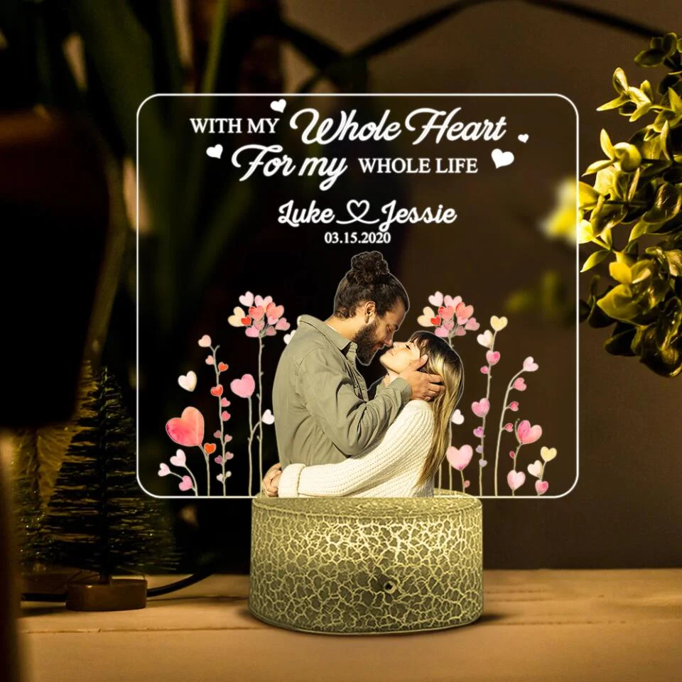Personalized Valentine Gifts - With My Whole Heart For My Whole Life - Personalized Printed Night Light - Valentine Gift for Couple - Image 6