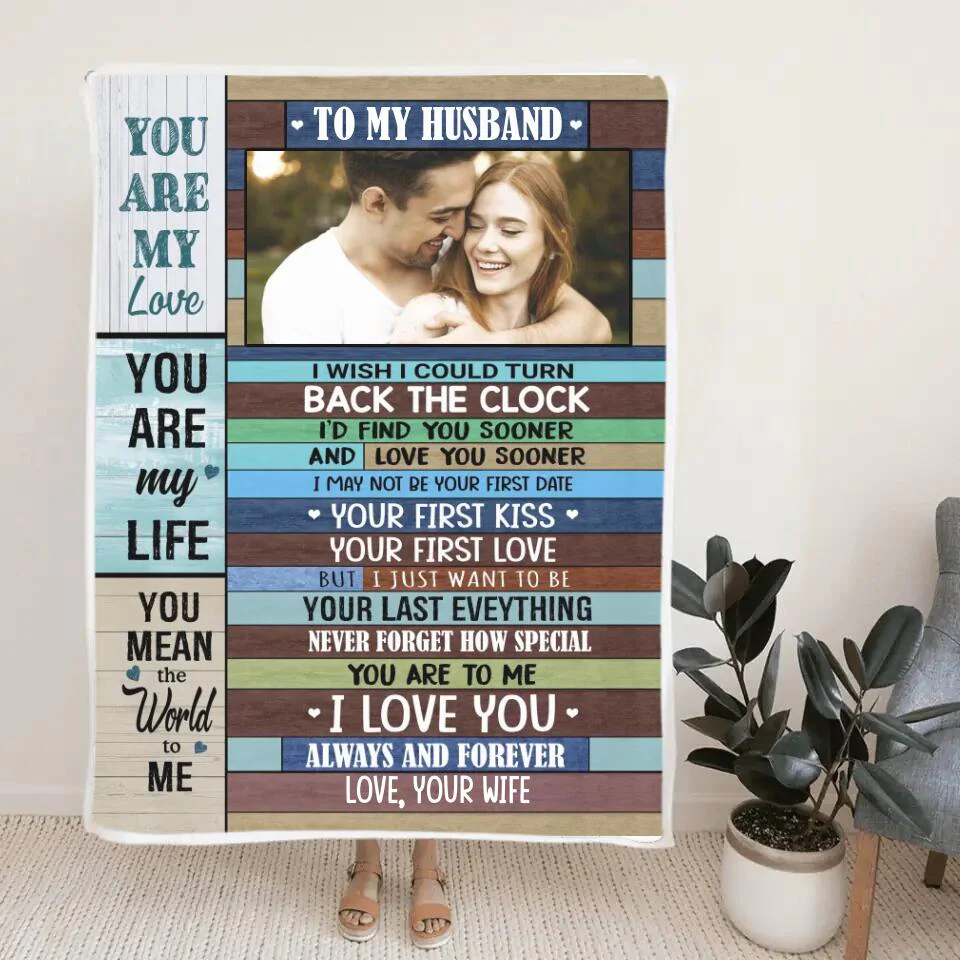 You Are My Love You Are My Life You Mean The World To Me - Upload Photo Blanket - Best Gift For Husband From Wife Gift For Him - Meaningful Valentine's Gift Anniversary - 301IHPNPBL086 - Image 2