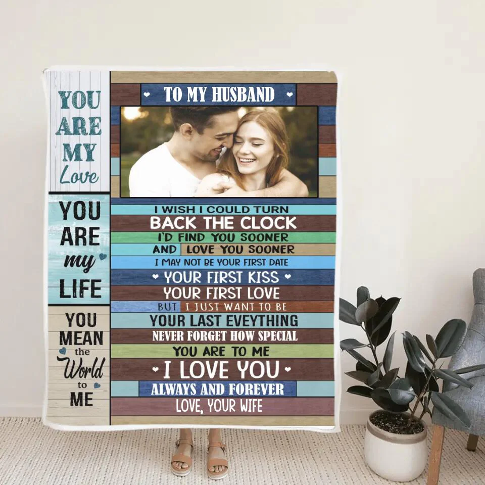 You Are My Love You Are My Life You Mean The World To Me - Upload Photo Blanket - Best Gift For Husband From Wife Gift For Him - Meaningful Valentine's Gift Anniversary - 301IHPNPBL086 - Image 3