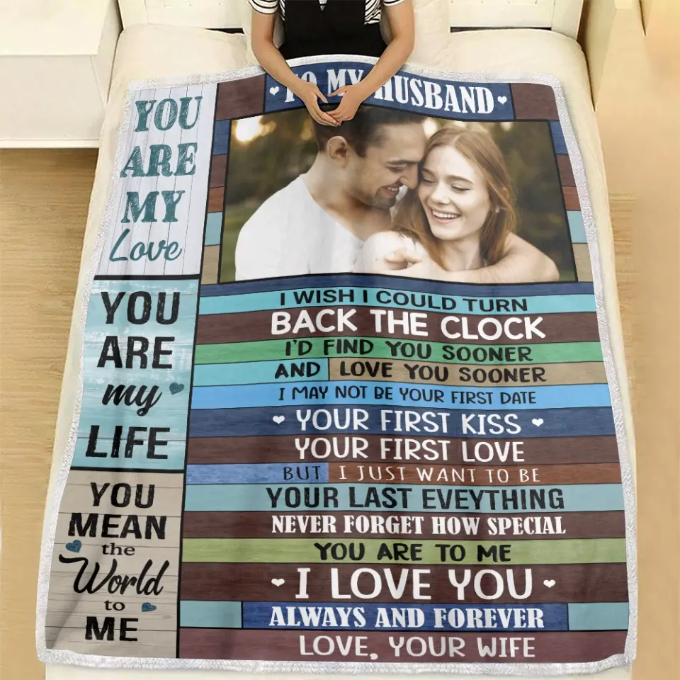 You Are My Love You Are My Life You Mean The World To Me - Upload Photo Blanket - Best Gift For Husband From Wife Gift For Him - Meaningful Valentine's Gift Anniversary - 301IHPNPBL086 - Image 7