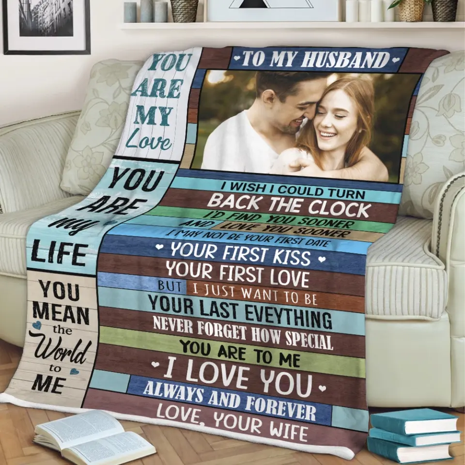 You Are My Love You Are My Life You Mean The World To Me - Upload Photo Blanket - Best Gift For Husband From Wife Gift For Him - Meaningful Valentine's Gift Anniversary - 301IHPNPBL086 - Image 8