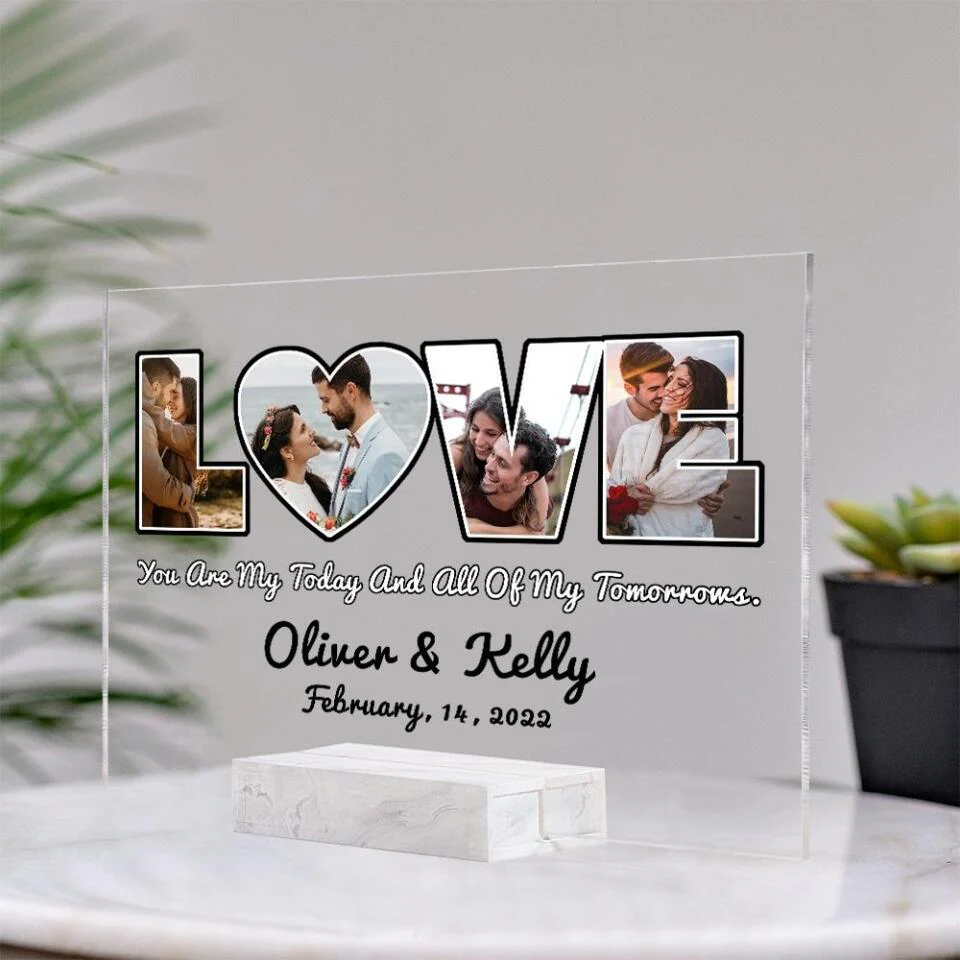 You Are My Today And Tomorrows - Personalized Acrylic Plaque - Image 2