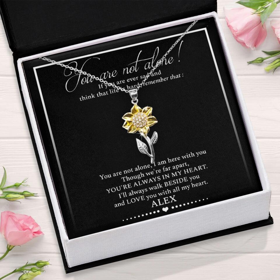 You Are Not Alone Custom Sunflower Necklace Gift For Her - Image 9