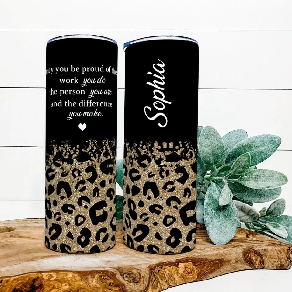 You Be Proud Of The Work Personalized Skinny Tumbler - Image 9