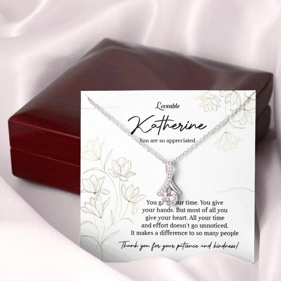 You Give Your Time, You Give Your Hands - Custom Necklace - Thank You Gift for Teacher or Mentor - Image 51
