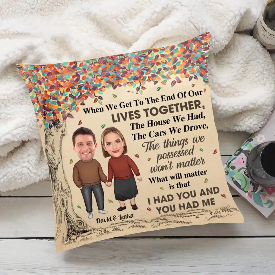 I Had You And You Had Me Personalized Photo Pillow - Image 2