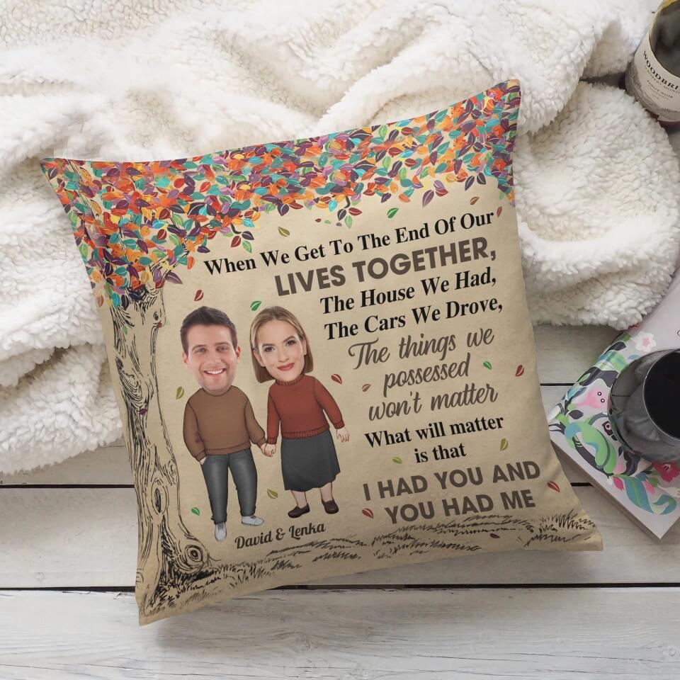 I Had You And You Had Me Personalized Photo Pillow - Image 3