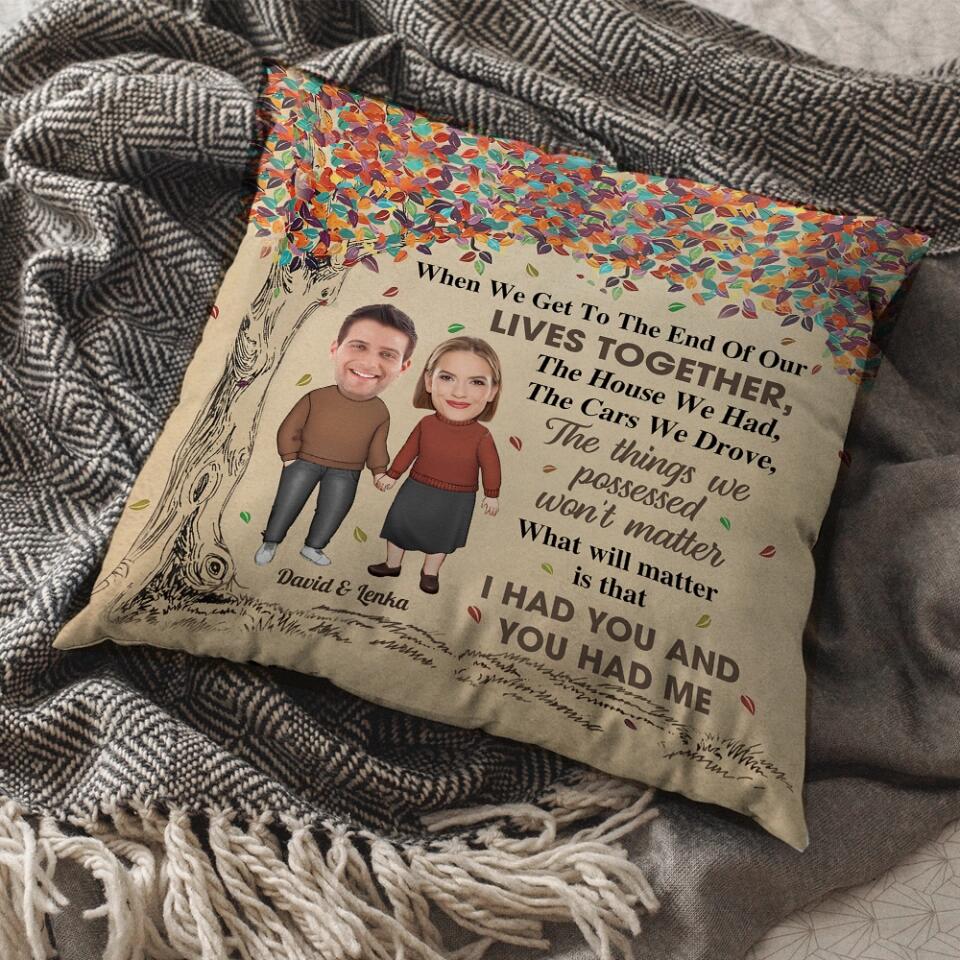 I Had You And You Had Me Personalized Photo Pillow - Image 4