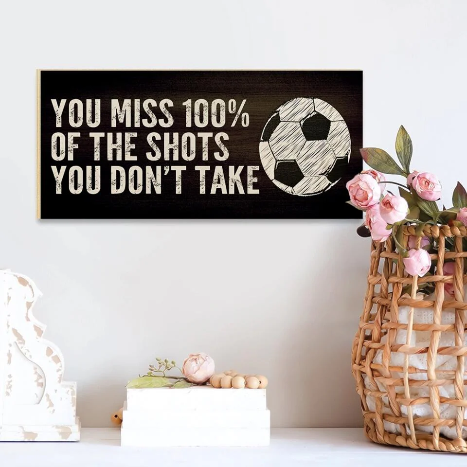 You Miss 100% of the You Don't Take - Personalized Rectangle Wood Sign - Christmas Gift for Soccer Lover - Image 3