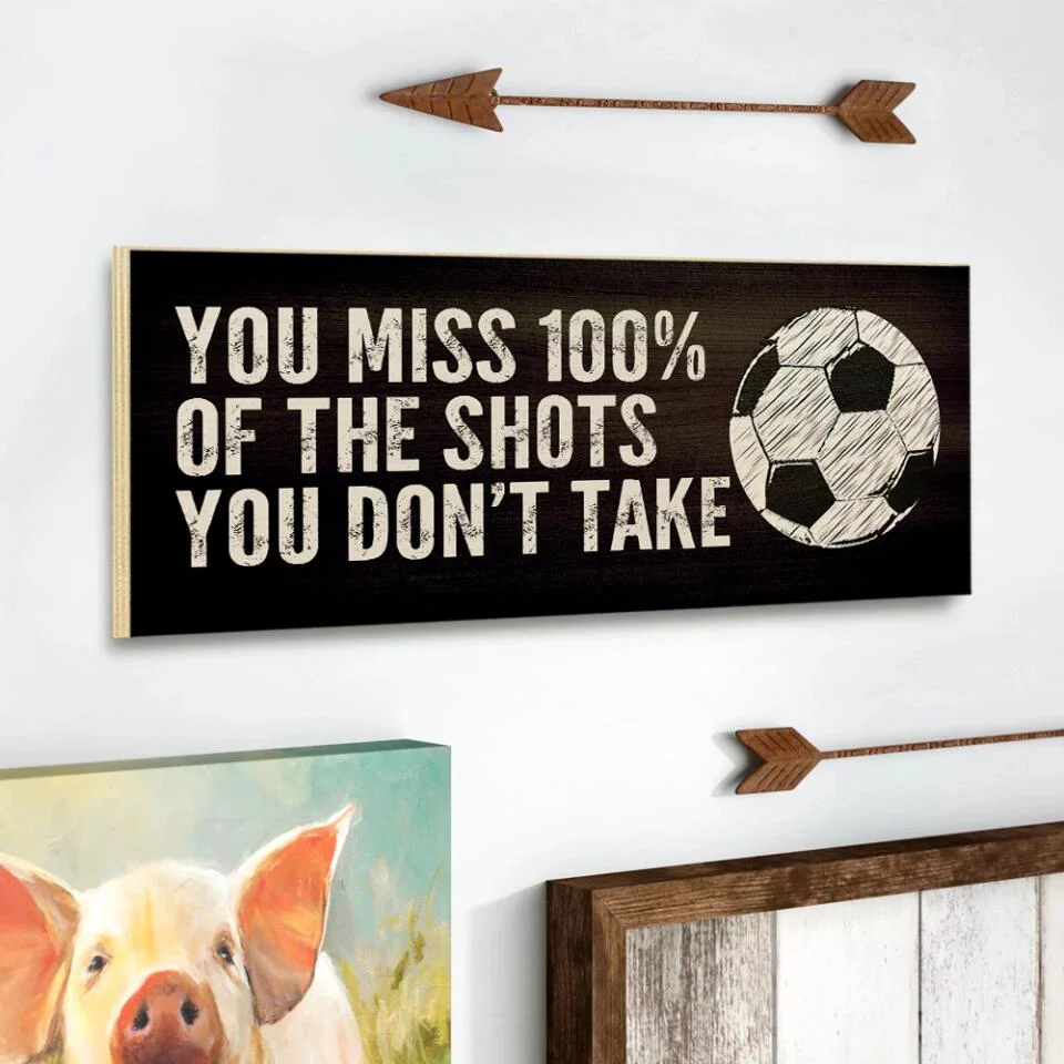 You Miss 100% of the You Don't Take - Personalized Rectangle Wood Sign - Christmas Gift for Soccer Lover - Image 5
