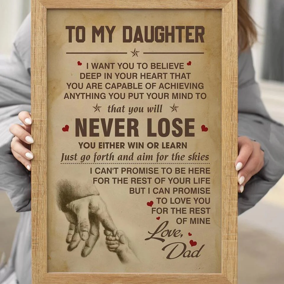 You Will Never Lose Custom Canvas Poster Birthday Gift For Daughter For Son - Image 11