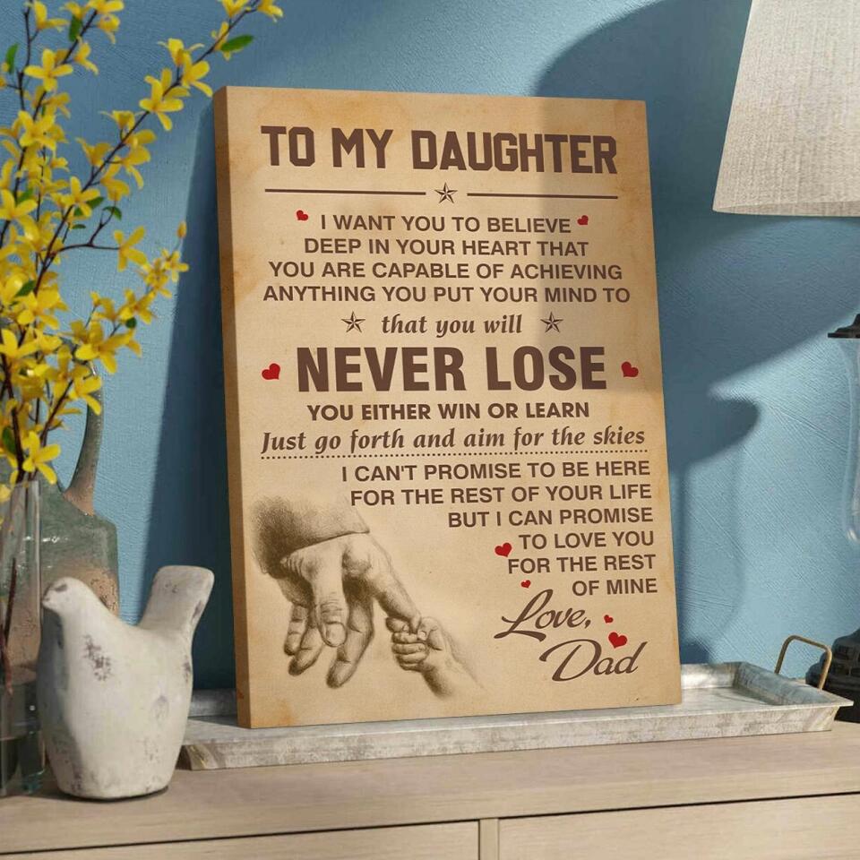 You Will Never Lose Custom Canvas Poster Birthday Gift For Daughter For Son - Image 5