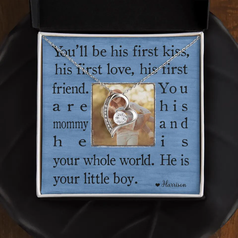 You'll Be His First Kiss He Is Your Little Boy Custom Necklace Mother's Day Gifts - Image 14
