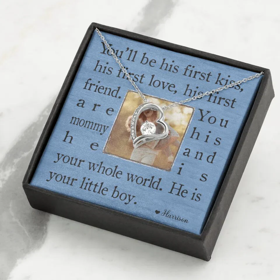 You'll Be His First Kiss He Is Your Little Boy Custom Necklace Mother's Day Gifts - Image 19