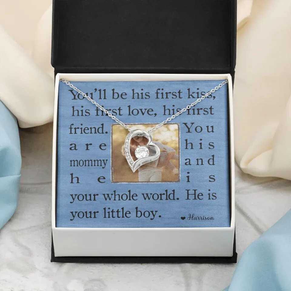 You'll Be His First Kiss He Is Your Little Boy Custom Necklace Mother's Day Gifts - Image 20