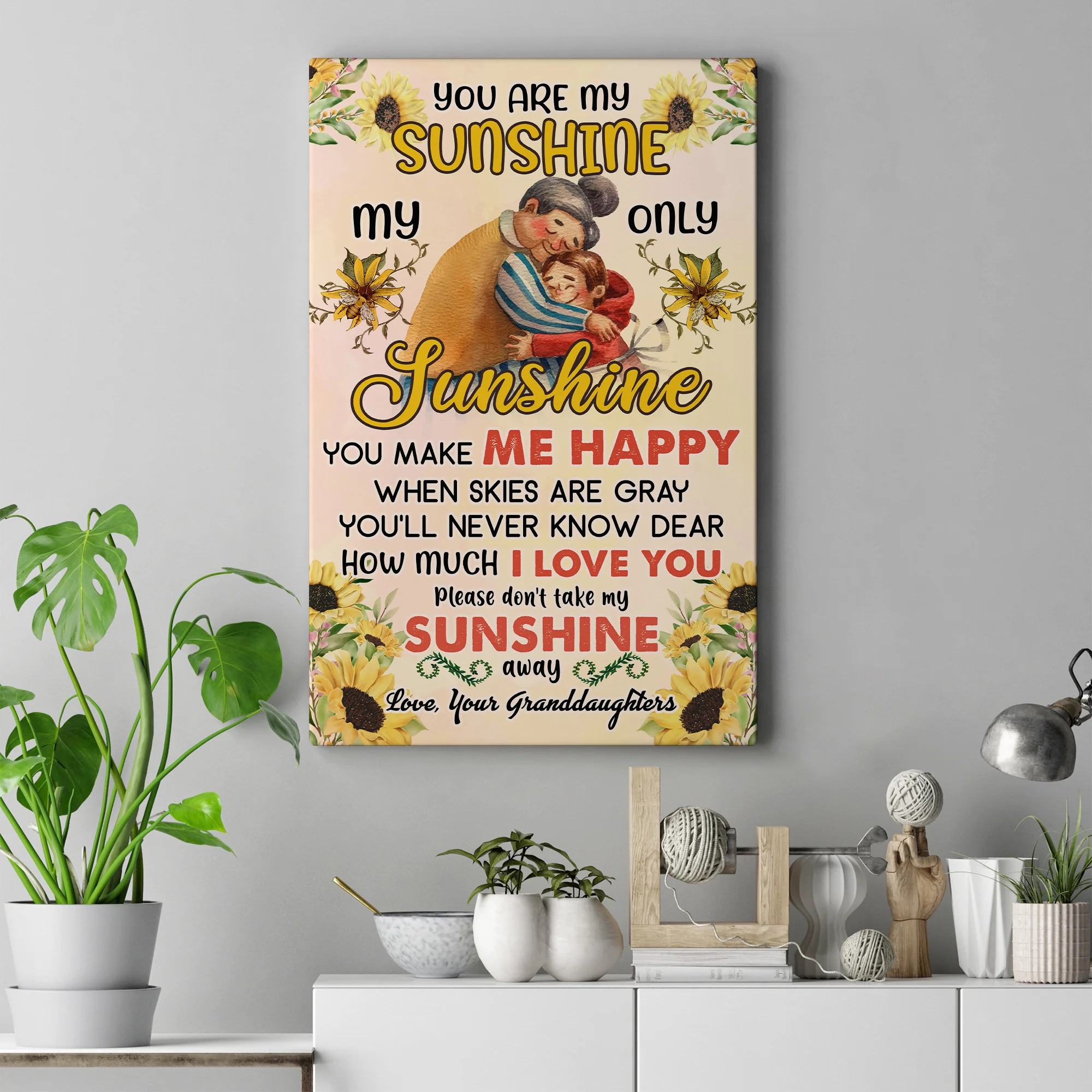 You're my Sunshine, My Only Sunshine - Sunflower Canvas / Poster - Mom Grandma Gift from Daughter Granddaughter - Image 2