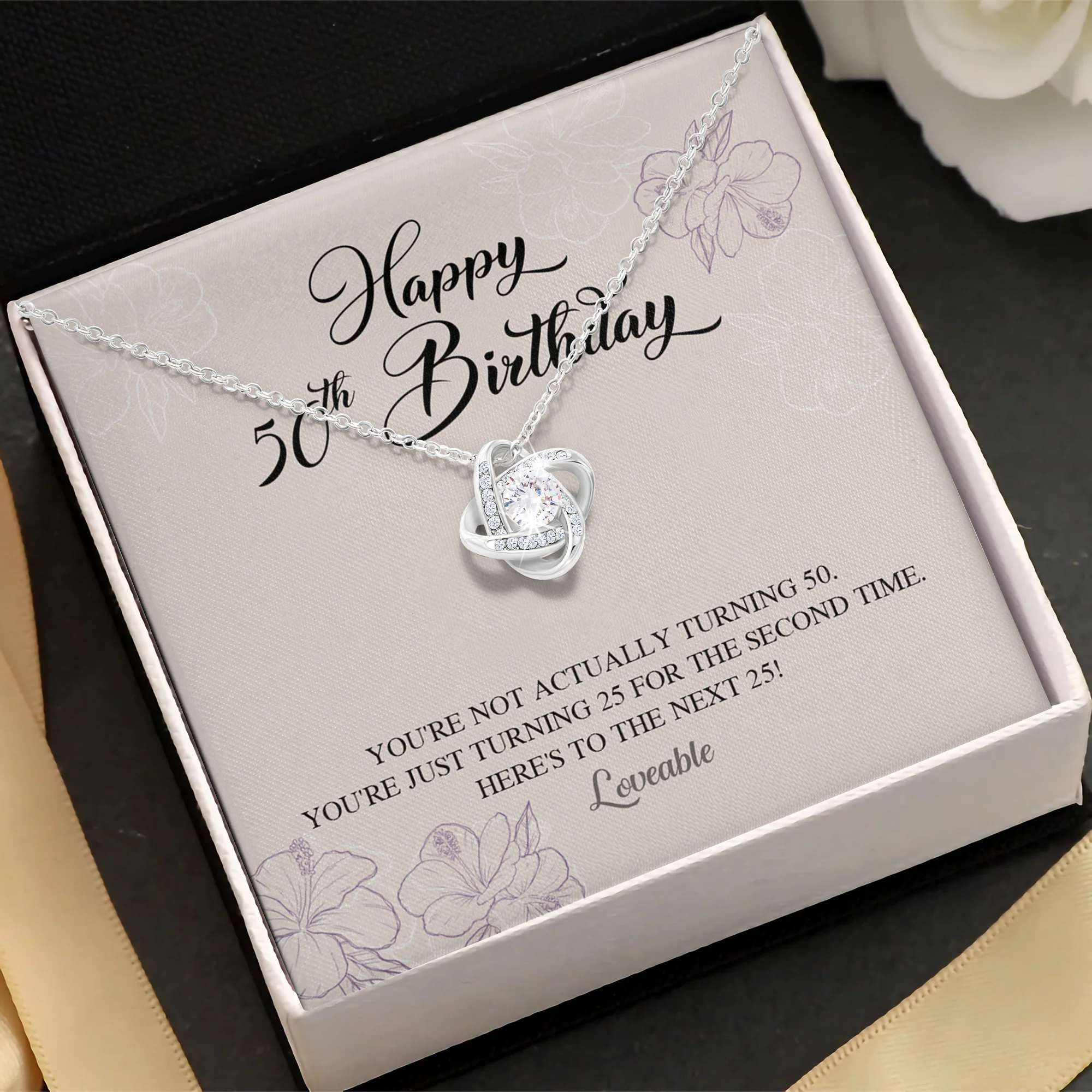 You're not Actually Turning 50 - Love Knot Necklace - 50th Birthday Gift for Her - Image 3