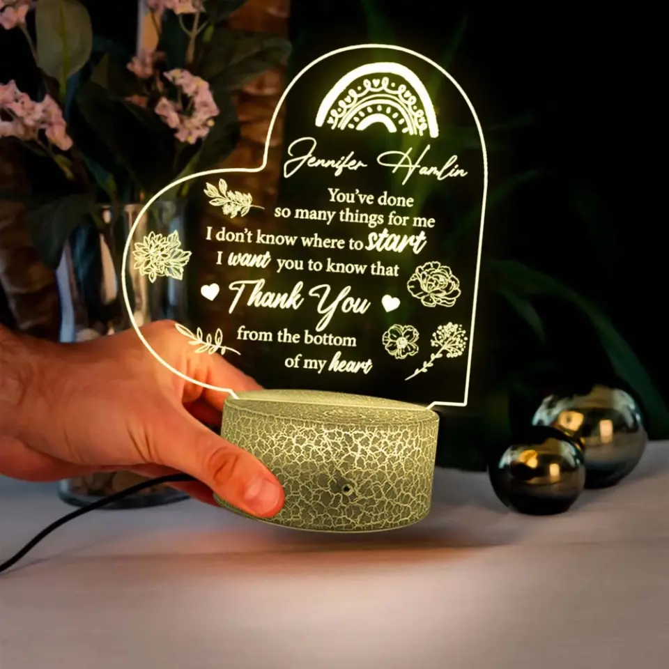 You've Done So Many Things For Me Personalized Led Light - Image 3